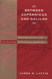 Cover of Between Copernicus and Galileo by James M. Lattis