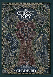 Cover of The Christ Key by Chad Bird
