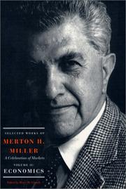 Cover of Selected Works of Merton H. Miller: Celebration of Markets by Merton H. Miller