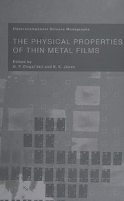 Front cover of Physical properties of thin metal films by G. P Zhigalʹskii