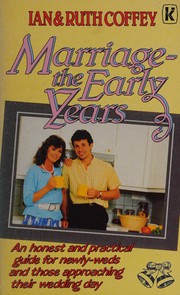 Front cover of Marriage-the early years by Ian Coffey