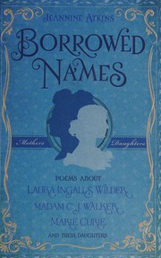 Cover of Borrowed names by Jeannine Atkins