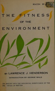 Cover of The fitness of the environment by Lawrence Joseph Henderson