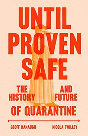 Cover of Until Proven Safe by Nicola Twilley