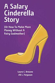Front cover of A Salary Cinderella Story by Laura C. Browne.