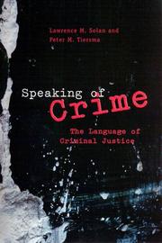 Front cover of Speaking of Crime by Lawrence M. Solan