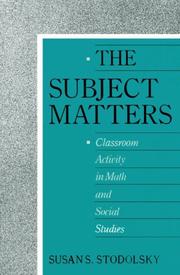 Front cover of The subject matters by Susan S. Stodolsky