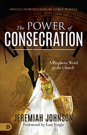 Cover of The Power of Consecration by Jeremiah Johnson