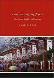 Cover of Law in Everyday Japan by Mark D. West