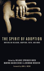 Front cover of The Spirit of Adoption by Melanie Springer Mock