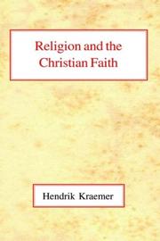 Front cover of Religion and the Christian Faith by Hendrik Kraemer