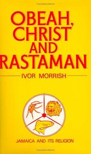 Cover of Obeah, Christ, and Rastaman by Ivor Morrish