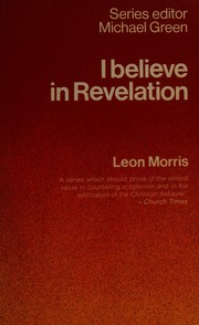 Front cover of I believe in revelation by Leon Morris