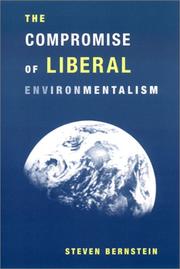 Front cover of The Compromise of Liberal Environmentalism by Steven Bernstein
