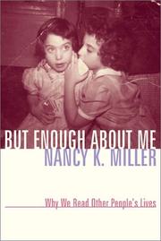 Cover of But enough about me by Nancy K. Miller