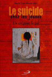 Front cover of Le suicide chez les jeunes by Léandre Boisvert