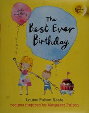 Cover of The best-ever birthday by Louise Fulton Keats