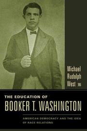 Front cover of The education of Booker T. Washington by Michael Rudolph West