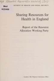 Front cover of Sharing resources for health in England by Great Britain. Resource Allocation Working Party.