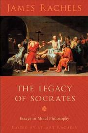 Front cover of The legacy of Socrates by James Rachels
