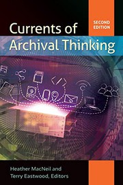 Front cover of Currents of archival thinking by Terry Eastwood