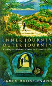 Cover of Inner journey, outer journey by James Roose-Evans