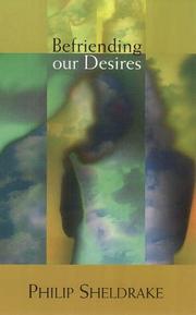 Cover of Befriending our desires by Philip Sheldrake