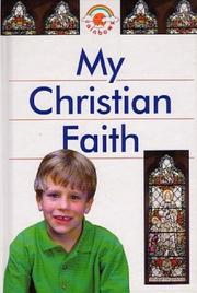 Front cover of My Christian Faith (Rainbows Red) by Alan Brown
