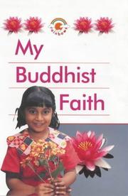 Front cover of My Buddhist Faith (My Faith series) by Adiccabandhu