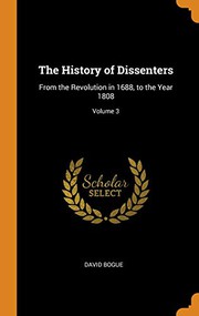 Front cover of The history of dissenters by David Bogue