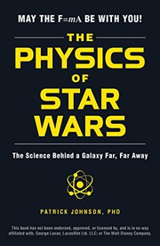 Cover of The Physics of Star Wars by Patrick Johnson