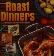 Cover of Roast dinners by Unknown