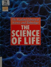Front cover of Science of Life (Library of Science & Technology) by Clint Twist