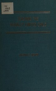 Cover of Teaching the visually limited child by Virginia E. Bishop