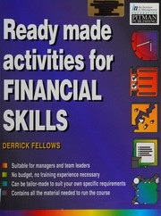 Front cover of Ready Made Activities for Financial Skills (Institute of Management) by Derrick Fellows
