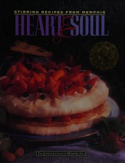 Cover of Heart and Soul by Junior League of Memphis