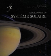 Front cover of Voyage au coeur du système solaire by Jonathan Tavel