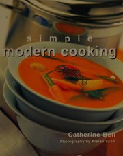 Cover of Simple Modern Cooking by Catherine Bell