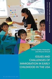 Front cover of Issues and Challenges of Immigration in Early Childhood in the USA by Wilma Robles-Melendez
