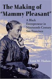 Front cover of The Making of "Mammy Pleasant" by Lynn M. Hudson