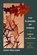 Cover of The flowers of Tarbes, or, Terror in literature by Paulhan, Jean