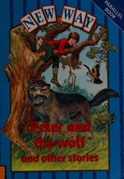 Cover of Peter and the wolf and other stories by Hannie Truijens