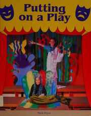 Cover of Putting on a play by Nick Pryor