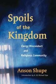 Front cover of Spoils of the Kingdom by Anson Shupe