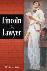 Cover of Lincoln the Lawyer by Brian Dirck