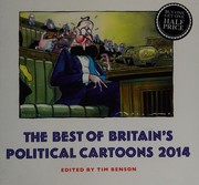 Front cover of The best of Britain's political cartoons 2014 by Timothy S. Benson