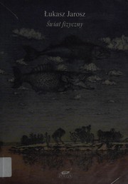 Front cover of Świat fizyczny by Łukasz Jarosz