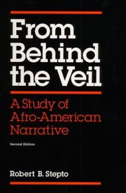 Cover of From behind the veil by Robert B. Stepto