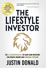 Front cover of The Lifestyle Investor by Justin Donald