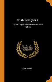 Cover of Irish pedigrees by John O'Hart